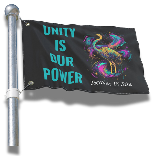 Unity Is Our Power Flag