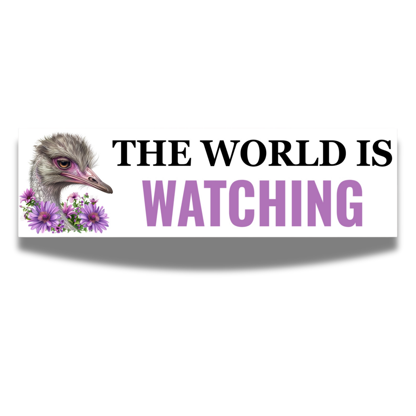 The World Is Watching Bumper Sticker