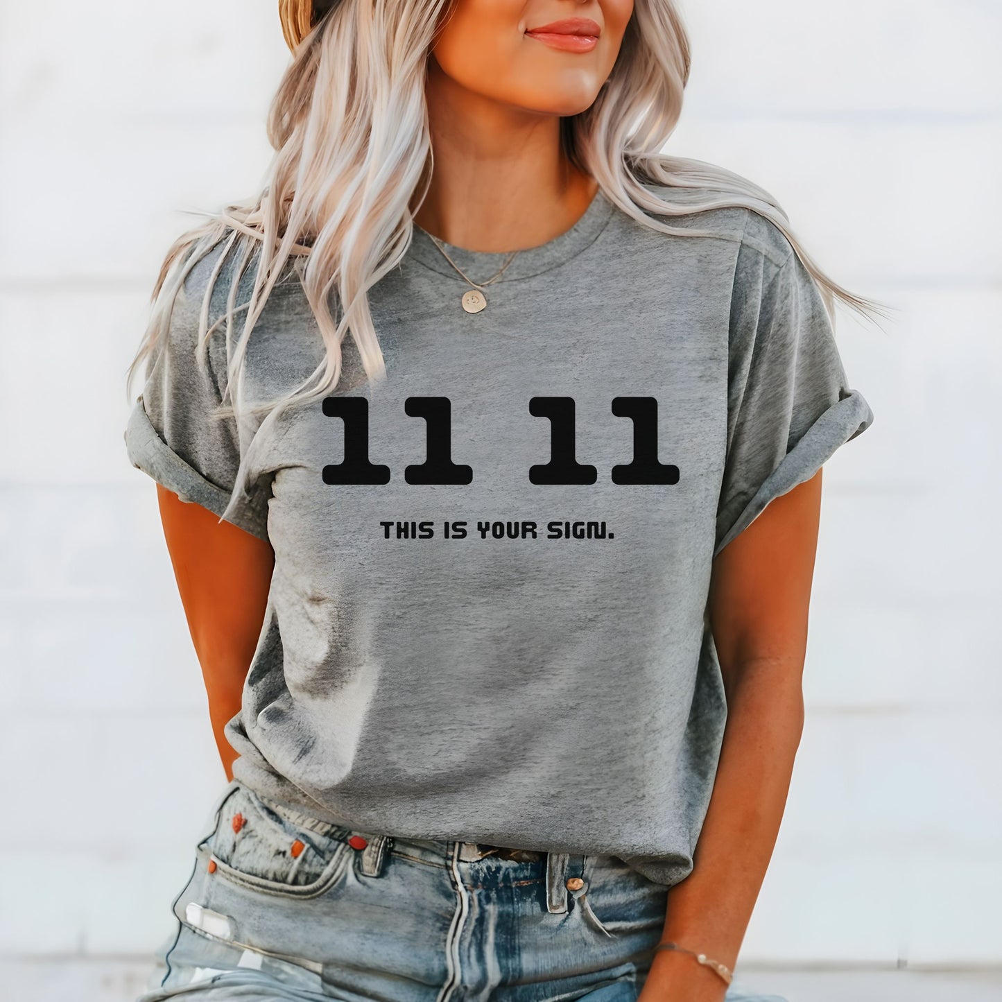 11 11 This is Your Sign T-Shirt