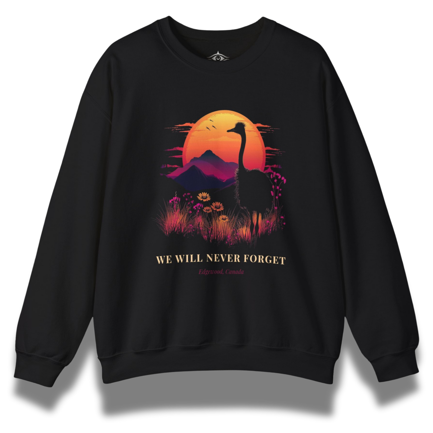 We Will Never Forget Sweatshirt