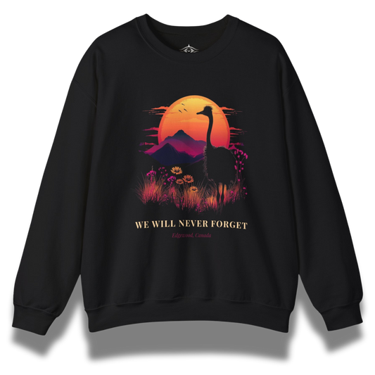 We Will Never Forget Sweatshirt
