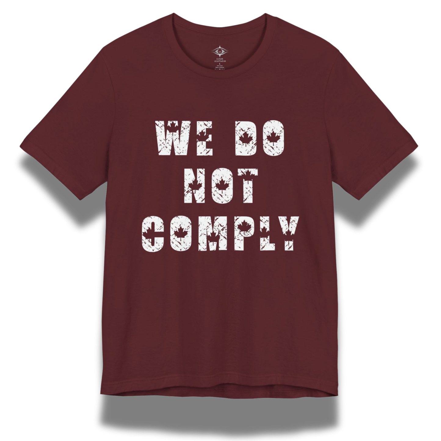 We Do Not Comply T-Shirt