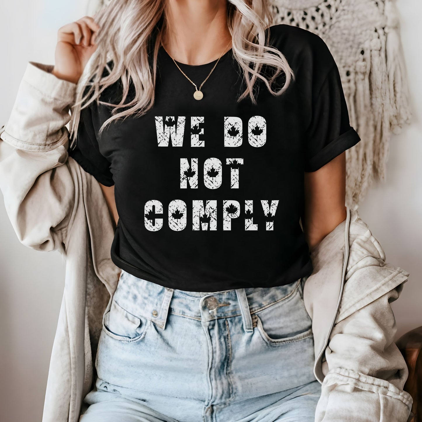 We Do Not Comply T-Shirt