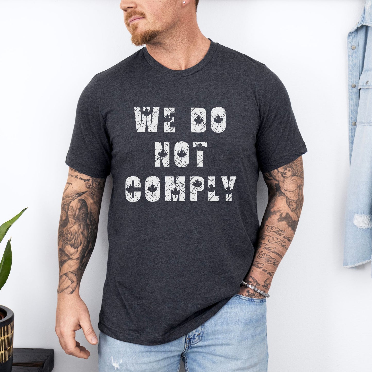 We Do Not Comply T-Shirt