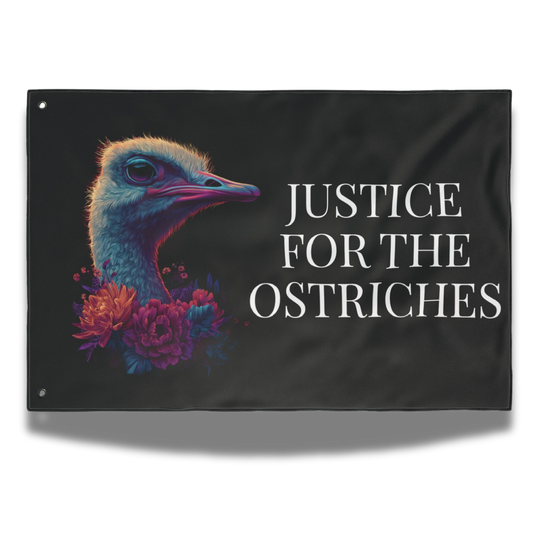 Justice For The Ostriches Flag