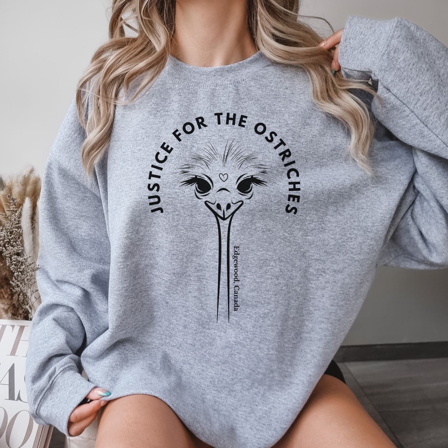 Justice For The Ostriches 2.0 Sweatshirt