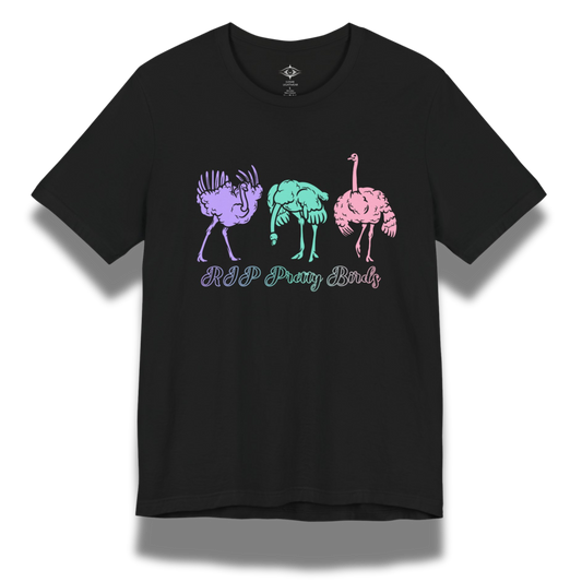 Black t-shirt with colorful ostrich graphic and 'RIP Pretty Birds' text on a white background