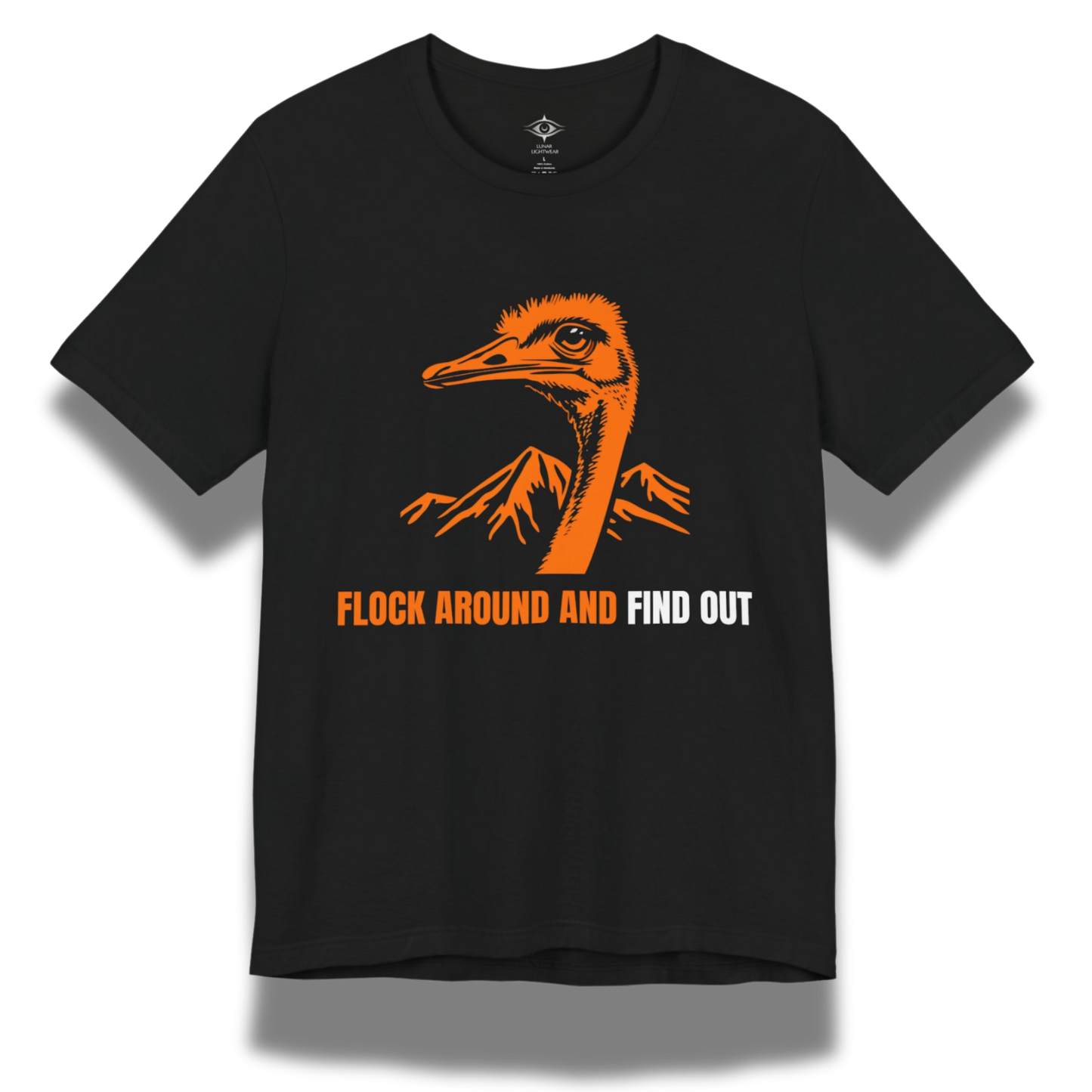 Flock Around & Find Out T‑Shirt