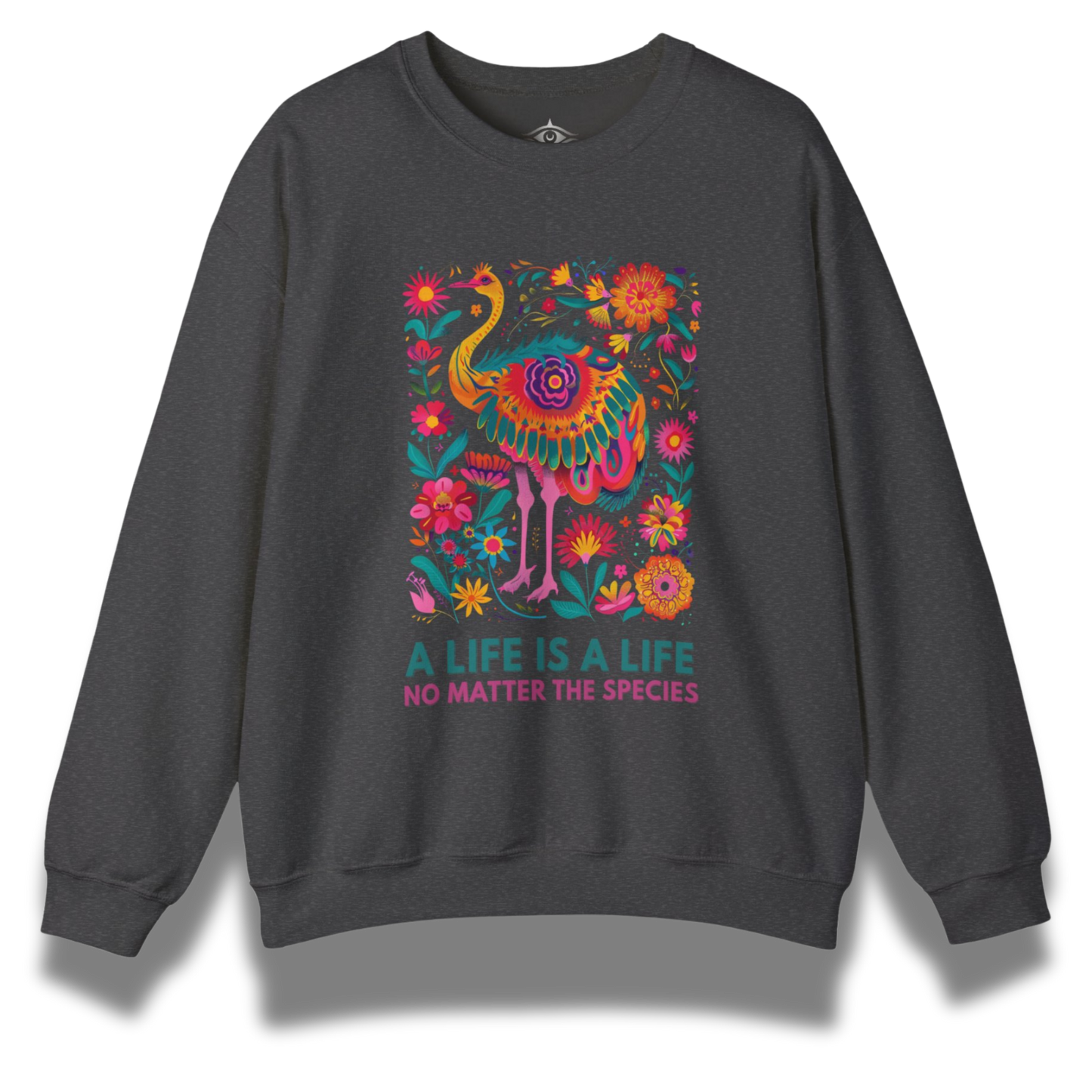 A Life Is A Life Sweatshirt