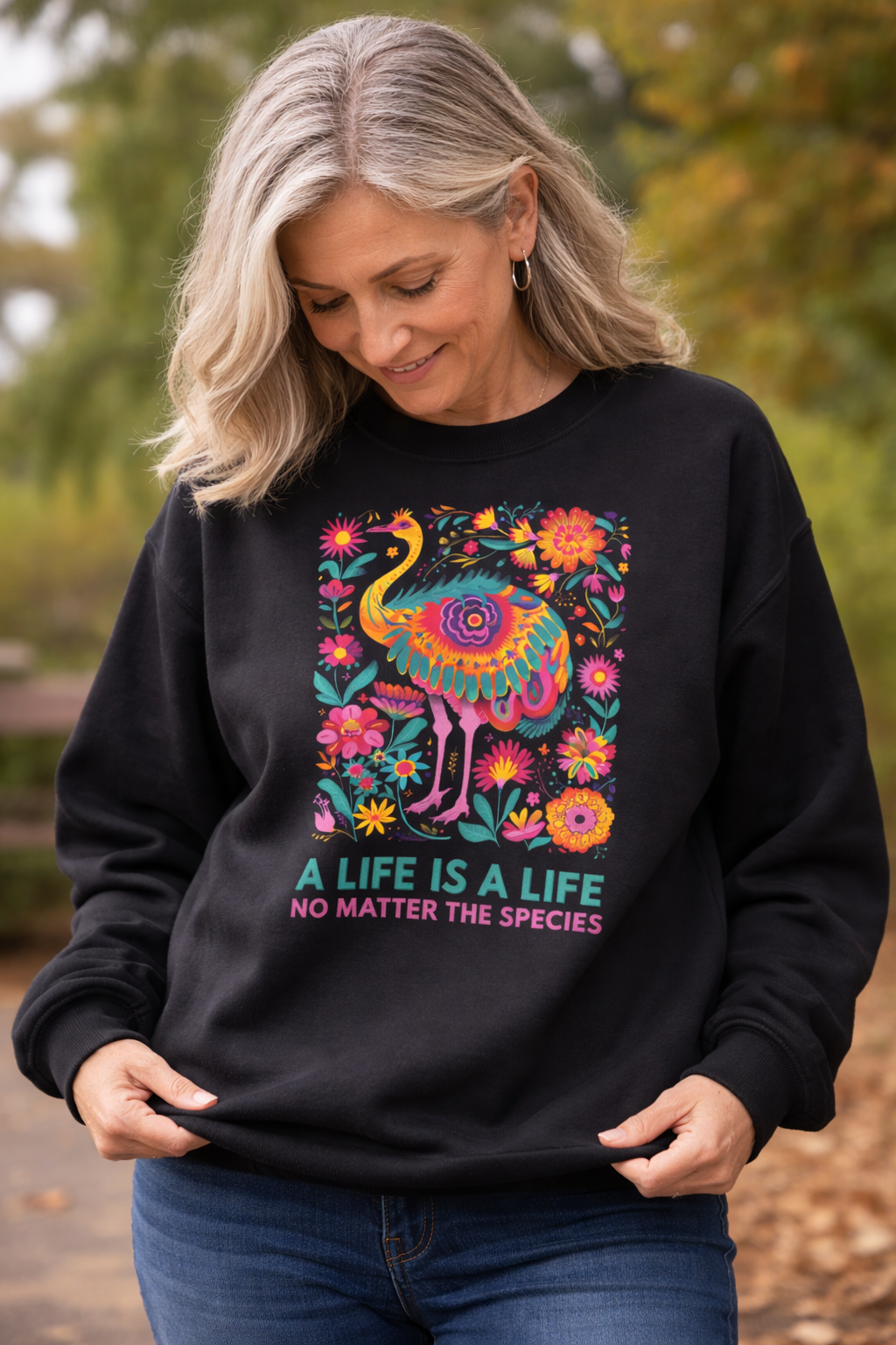 A Life Is A Life Sweatshirt