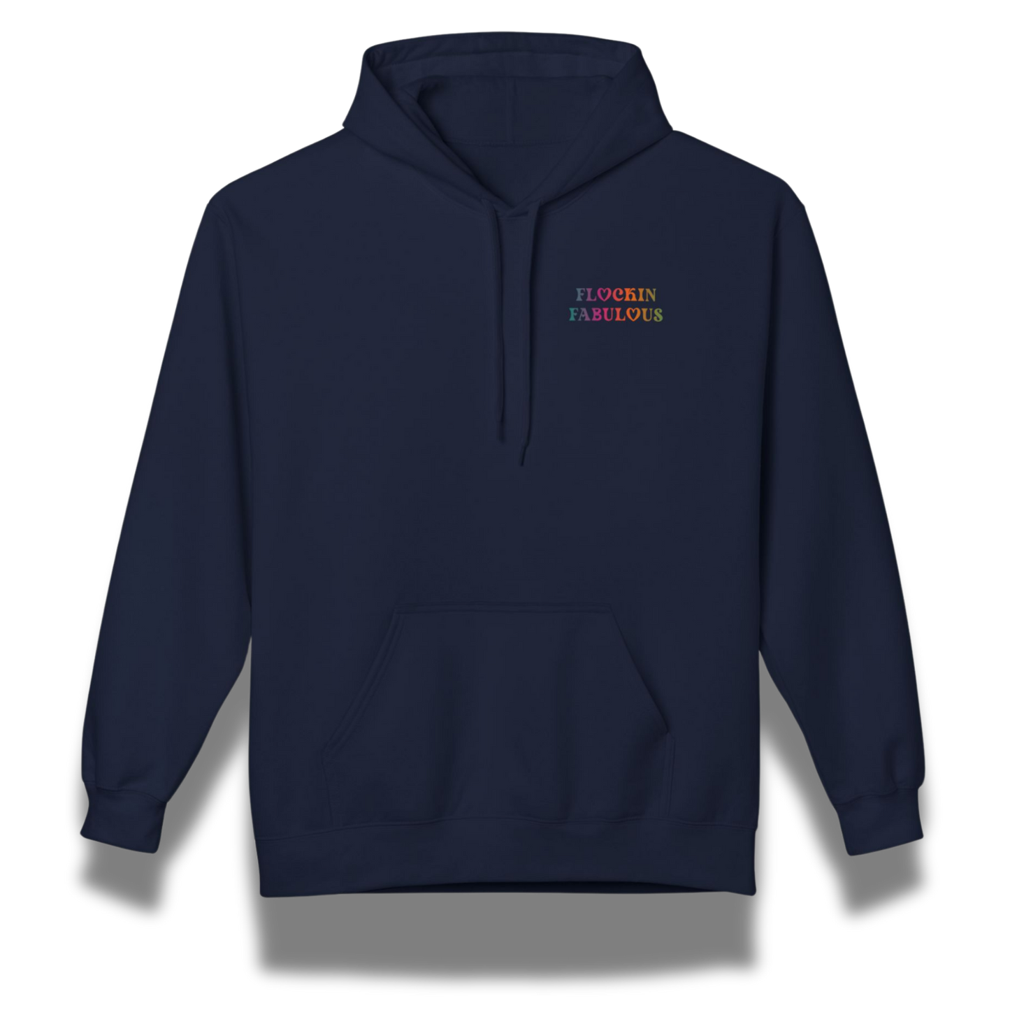 Flockin Fabulous Hoodie